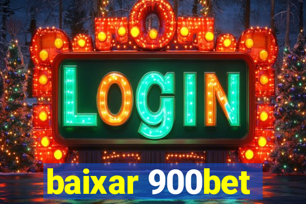 baixar 900bet